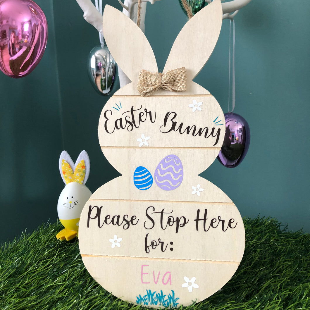 Easter Bunny Stop Here Sign