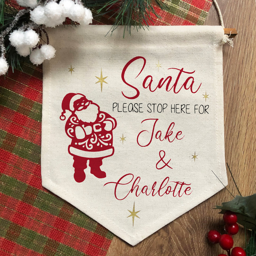 Personalised 'Santa Stop Here' Banner